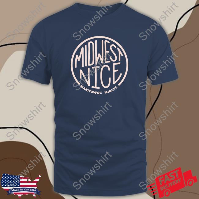 Midwest Nice ManitowocMinute Hoodie