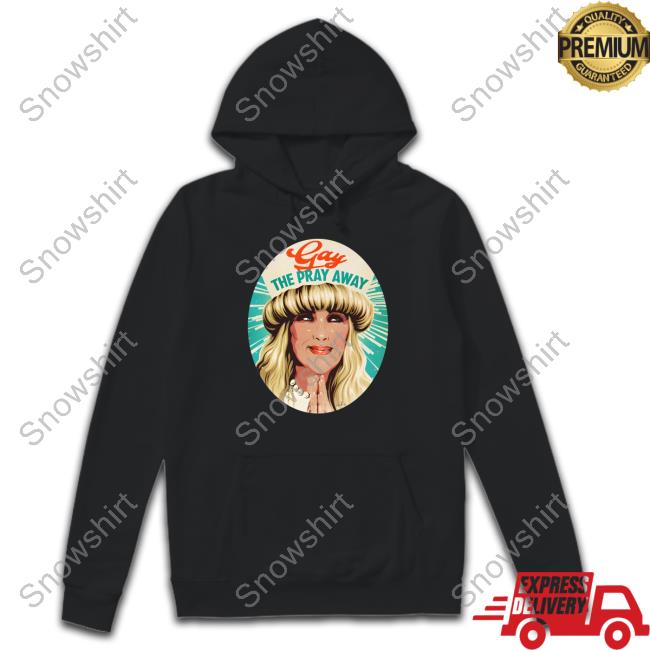 Official Nordacious Merch Gay The Pray Away Tee Gay The Pray Away Shirt