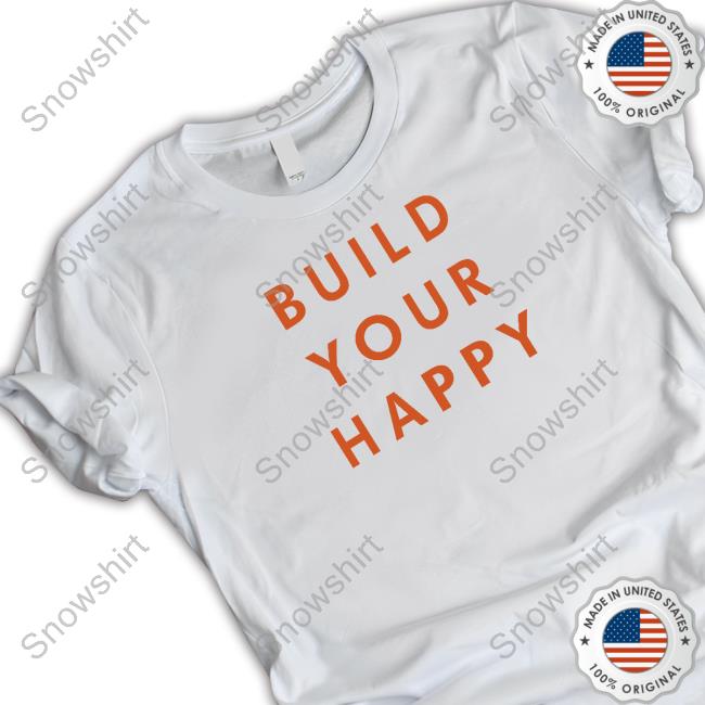 Jasmine Roth Build Your Happy Shirt Jasmine Roth Build Your Happy Tee