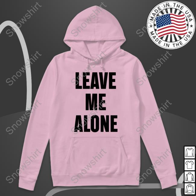 The Kid Laroi Updates Leave Me Alone Tee Leave Me Alone Tee