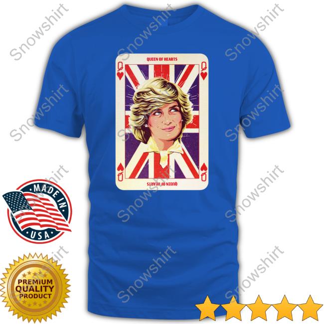 Official Lady Di Queen Of Hearts T Shirts