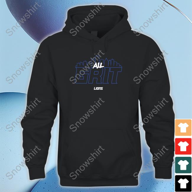 All Grit Lions Hot Shirt