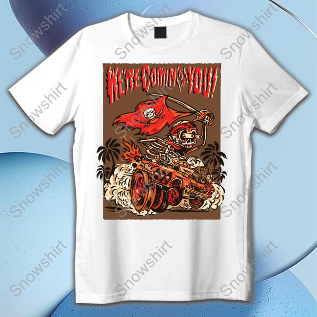 Pirate Driving Here Comin For You Hoodie Sweatshirt