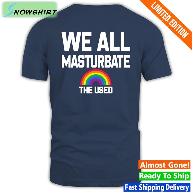 Gay Or Straight Long Sleeve T Shirt The Used Band Gay Or Straight We All Masturbate Sweatshirt