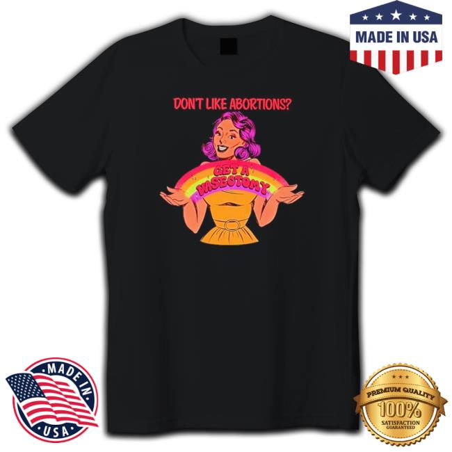 Official Kslibrarygirl don’t like abortion get a vasectomy T-Shirt