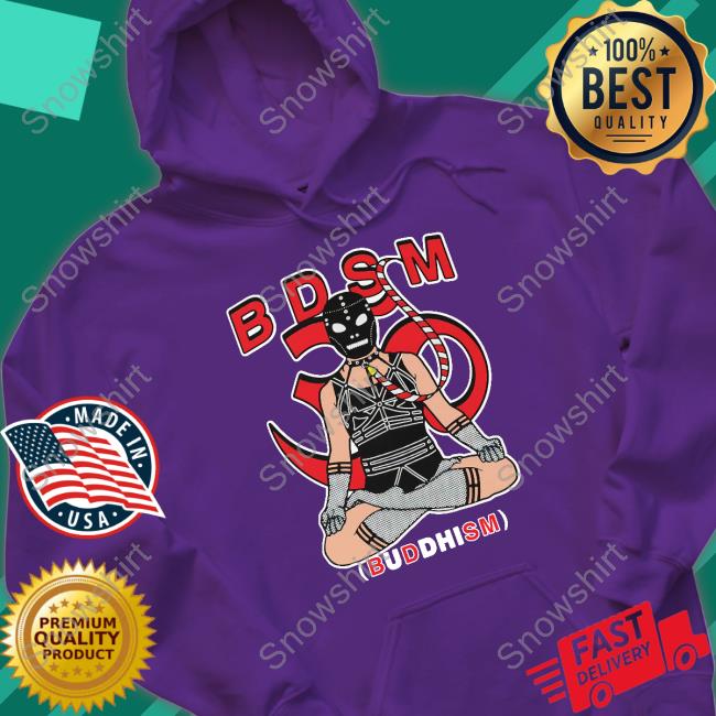Thegoodshirts Merch B.D.S.M. (Buddhism) Tee Shirt B.D.S.M. (Buddhism) T Shirt