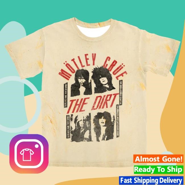 Official Motley Crue Merch Store Mötley Crüe The Dirt Fame Tees