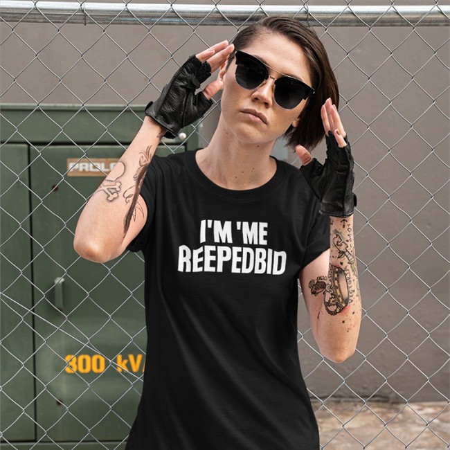 I'm Me Reepedbid T Shirts R/Dalle2