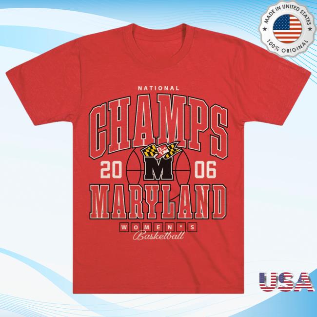 Maryland Women's Basketball 2006 National Champs Tee Shirt