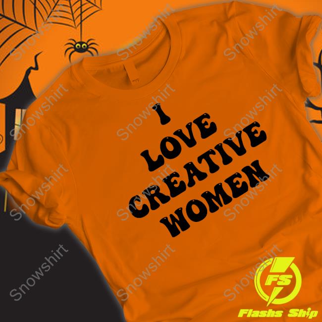 Official I Love Creative Women Shirts