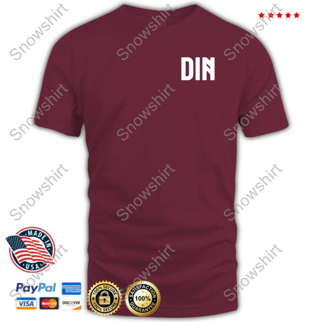 Official Din Tee Shirt Official Din T Shirts