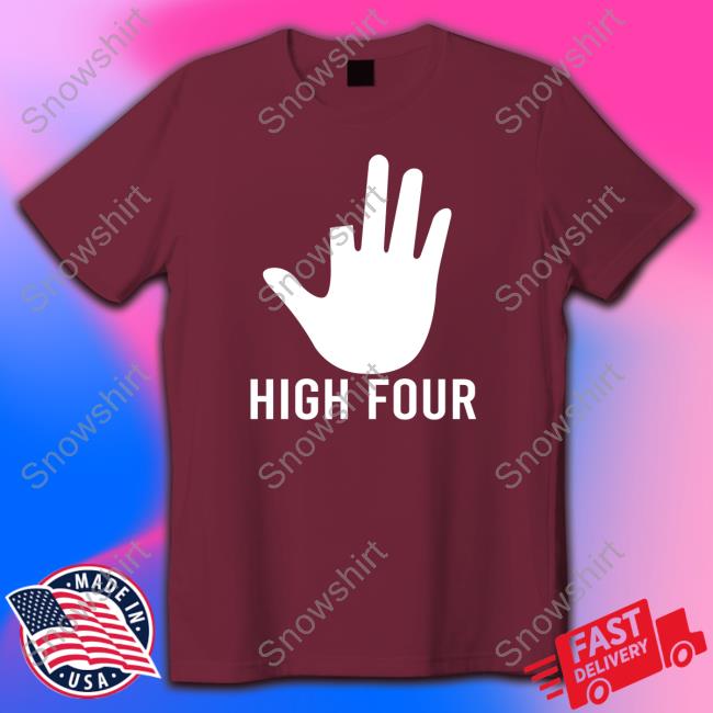 Official High Four Tee Shirt High Four Sarah Keyworth Shirt