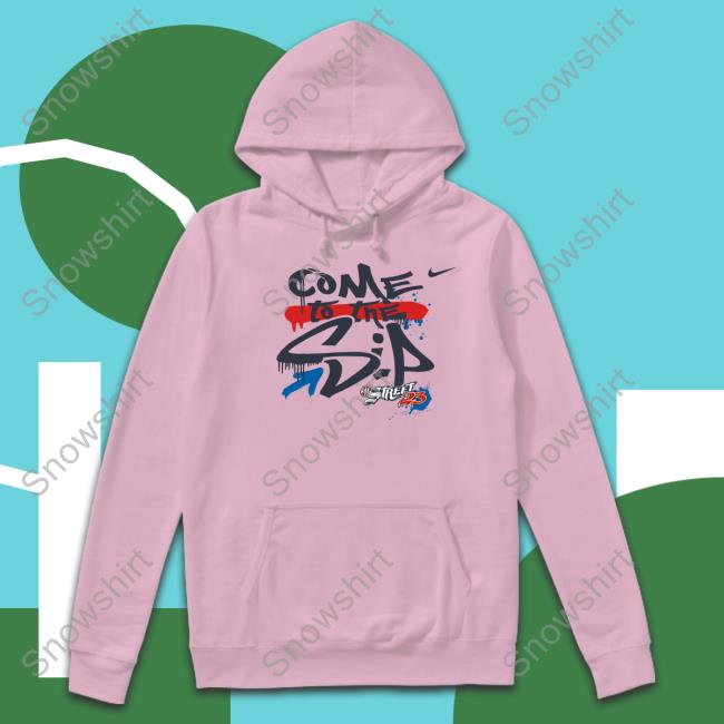 Come To The Sip Street 23 Hoodie