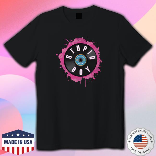 Katrina Stuart Stupid Boy Shirt Katrina Stuart Stupid Boy Shirt