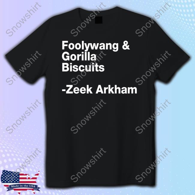 Zeek Arkham Foolywang & Gorilla Biscuits T Shirt