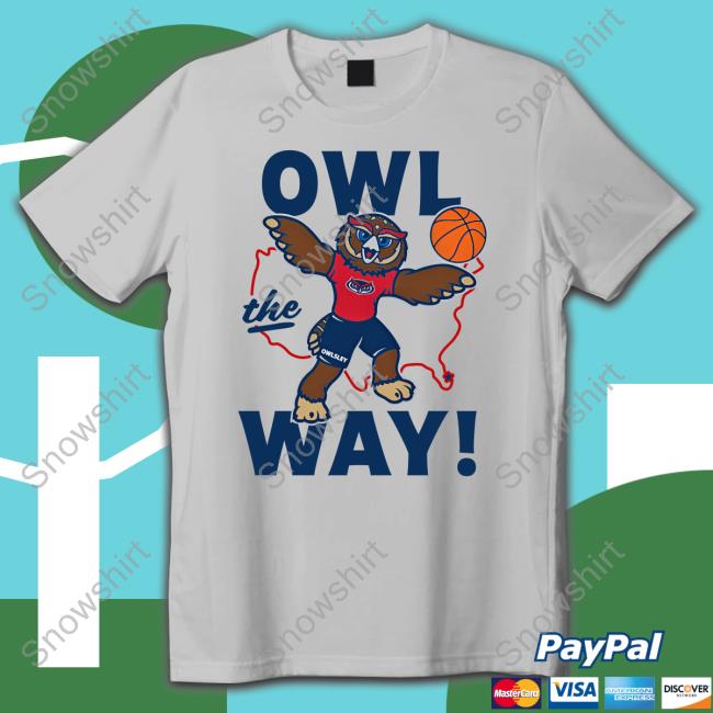 Ncaa Homefield FAU Owls Owl The Ways T-Shirt