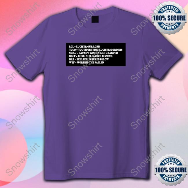 Official Lol Yolo Swag Rofl Brb Wtf Cap Shirts That Go Hard Lol Yolo Swag Rofl Brb Wtf Tee Shirt Shirtsthtgohard