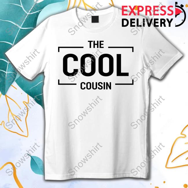 The Cool Sousin TShirt