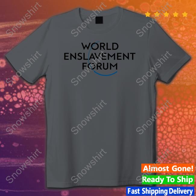 Official World Enslavement Forum T Shirt Official Space Pirate World Enslavement Forum T Shirt