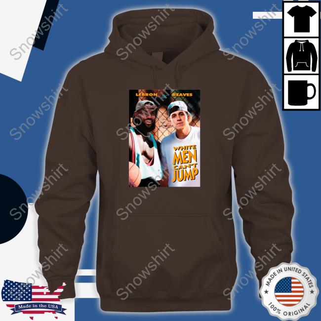 Official Lebron x Reaves Shirts Lebron Reaves White Men Can't Jump Long Sleeve Tee