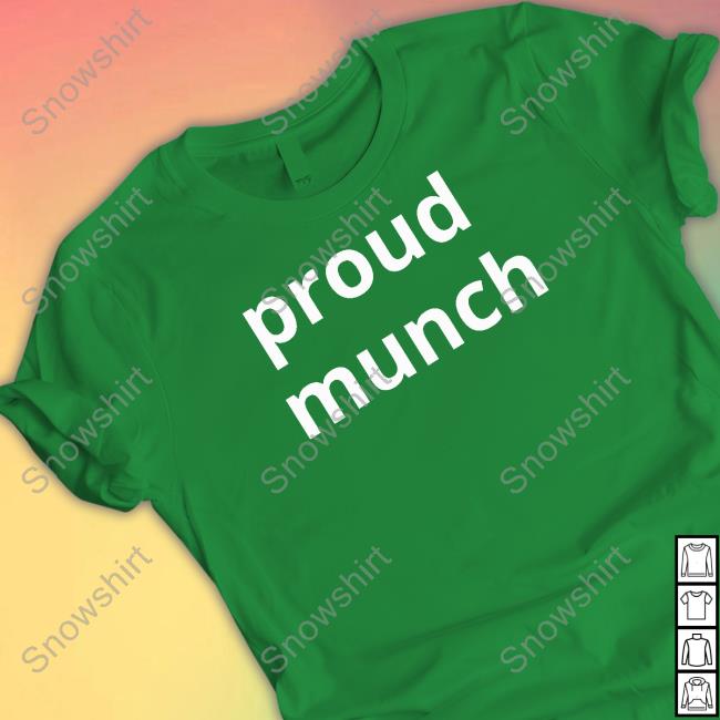 Official Hubert Industries Merch Proud Munch Shirt Official Hubert Industries Merch Proud Munch Shirt