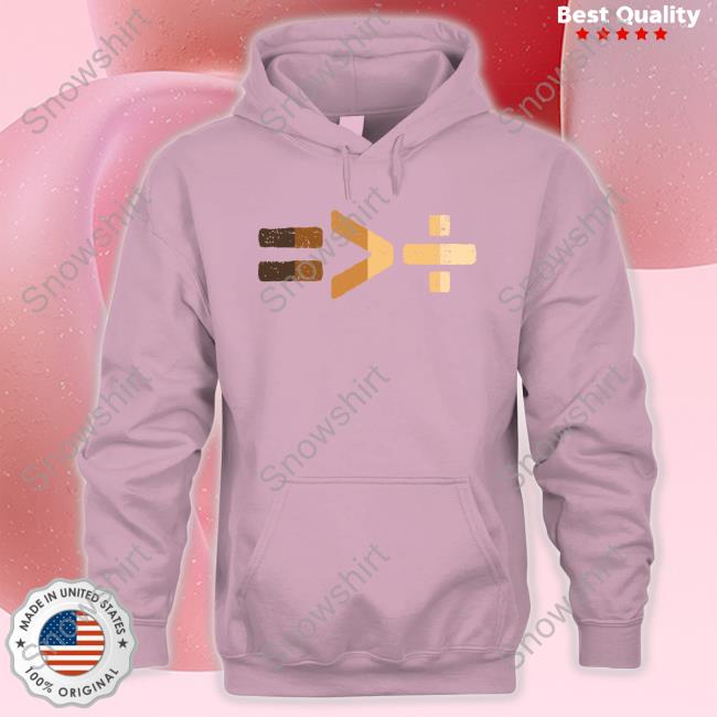 TeeShirtPalace Equality Is Greater Than Division T-Shirt
