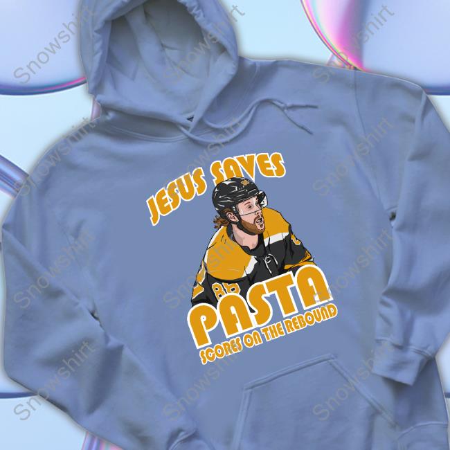 Jesus Saves Pasta Scores On The Rebound Shirts