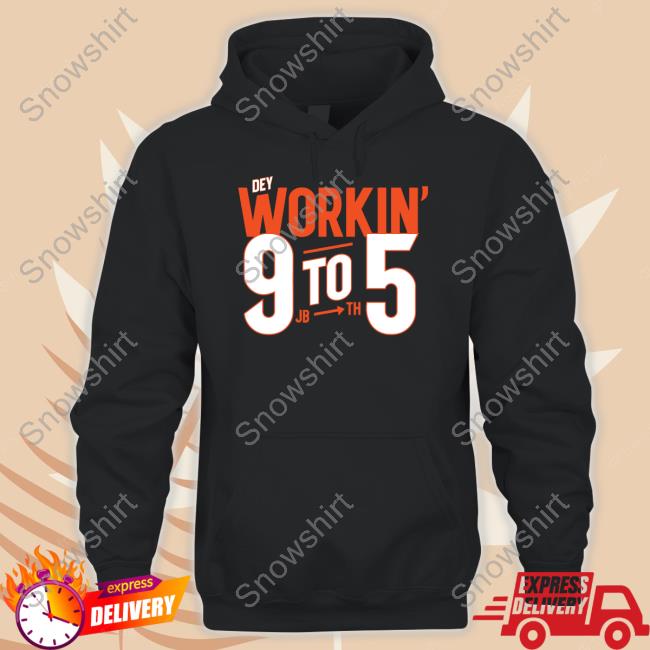 Official Cincy Shirts Dey Workin' 9 To 5 Shirt