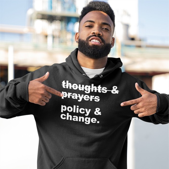 Thoughts & Prayers Policy & Change T Shirts Nursekelsey