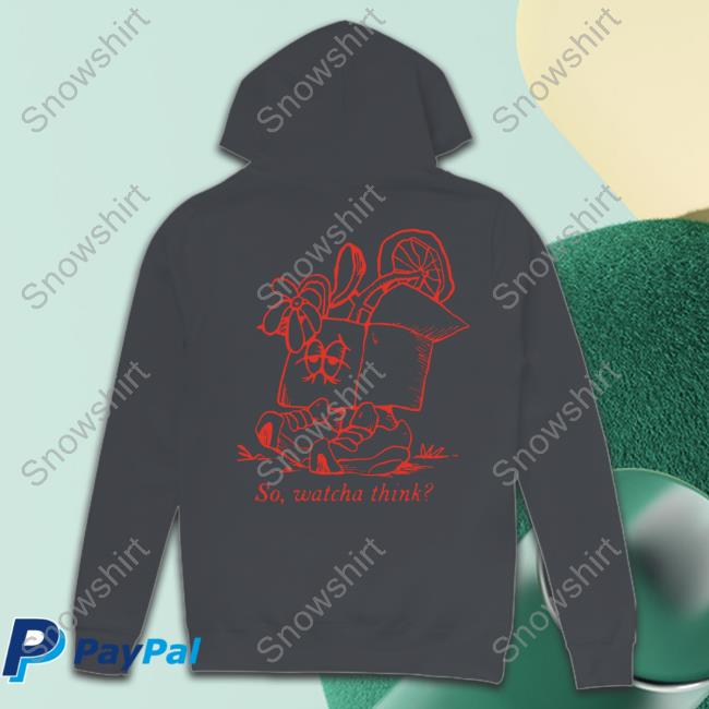 So Watcha Think Shirts So Watcha Think Tee