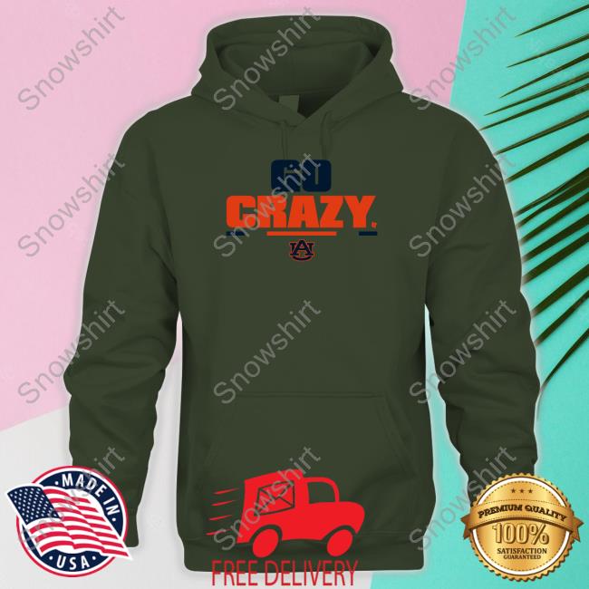 Breakingt Merch Auburn Football Go Crazy 2.0 Tee Auburn Football Go Crazy 2.0 Shirt