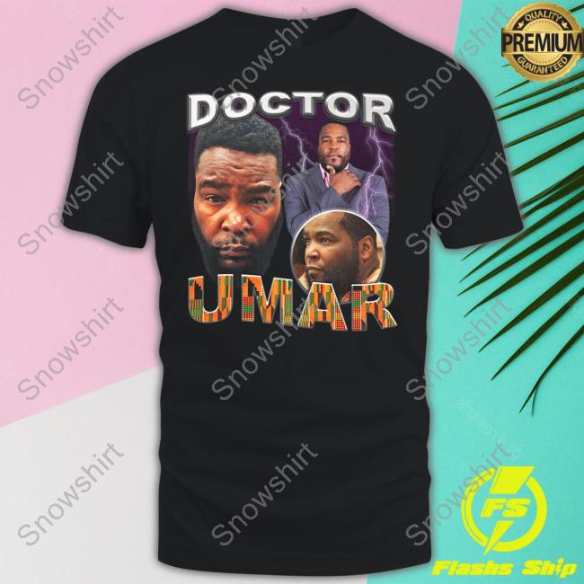 Umar Johnson Doctor Umar T Shirts