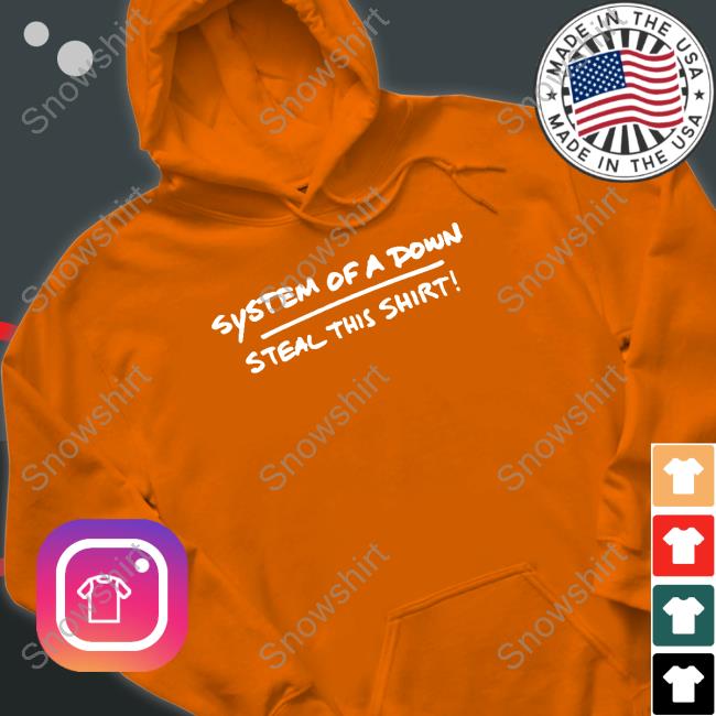 System Of A Down Steal This Shirt Long Sleeve T Shirt