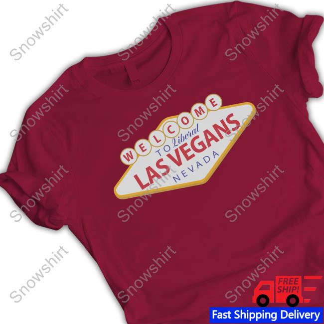 Hivemind Welcome To Liberal Las Vegans Nevada T Shirt Official Copes Shop Merch Welcome To Liberal Las Vegans Nevada T-Shirt