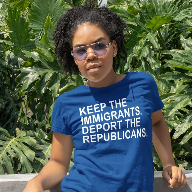 Keep The Immigrants Deport The Republicans Sweatshirt Ohemgeeitsalyssa