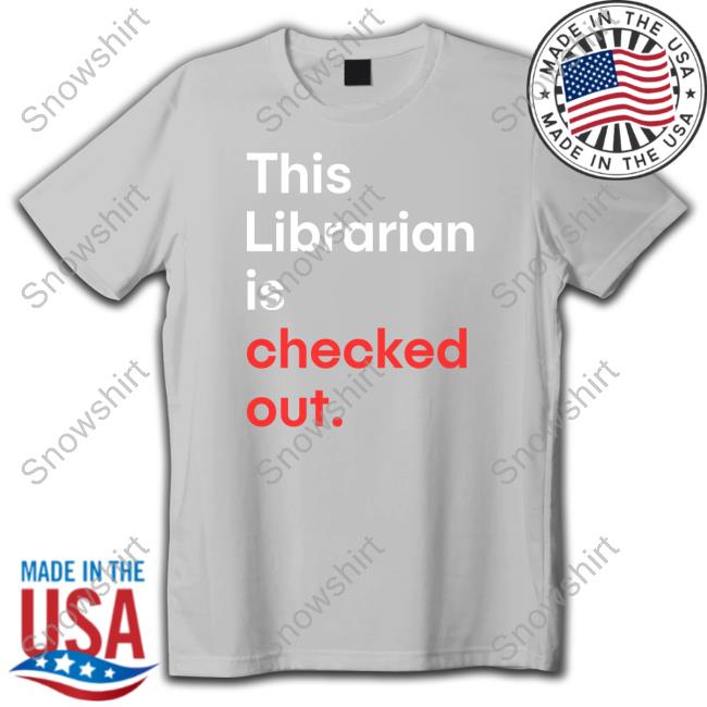 This Librarian Is Checked Out Sweatshirt