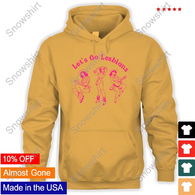 Let's Go Lesbians Tee Official Let's Go Lesbians Shirts