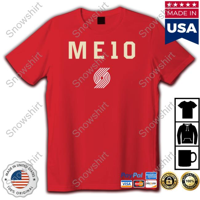 MeloCentral Me10 Shirt Official Portland Trail Blazers Me10 Hoodie