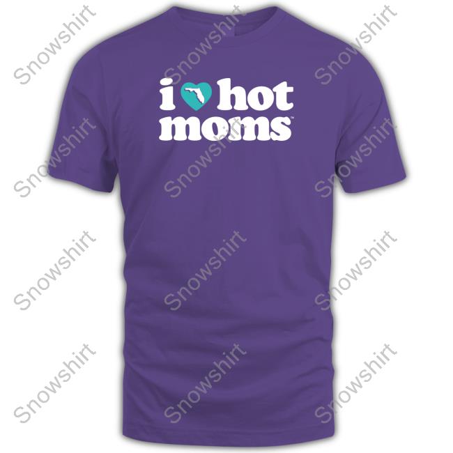 I Love Hot Mom Florida Charity Tee
