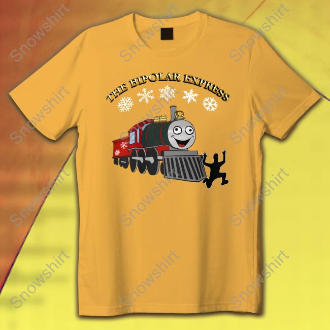 The Bipolar Express Christmas Sweater Goodshirts Merch Shirts That Go Hard