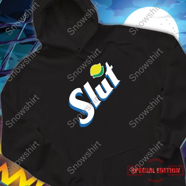 Slut Sexy Soda T Shirts Shitheadsteve Shop