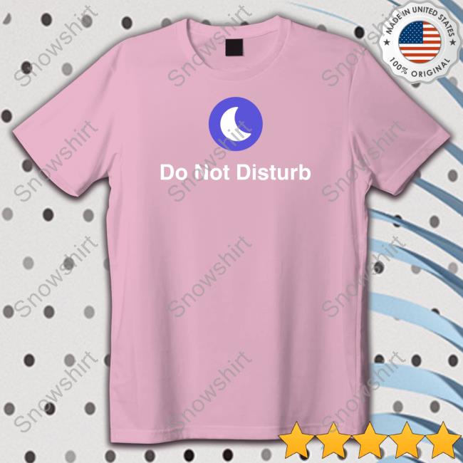 Shitheadsteve Merch Do Not Disturb Sweatshirt Shitheadsteve Do Not Disturb Hoodie