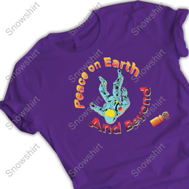 Official Peace On Earth And Beyond Tee Shirts
