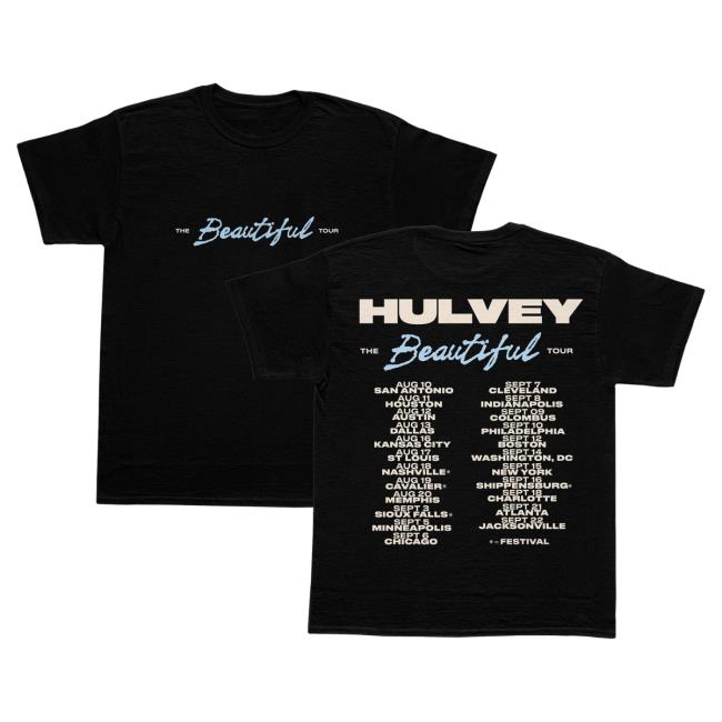Official Hulvey Merch Beautiful Tour Tee