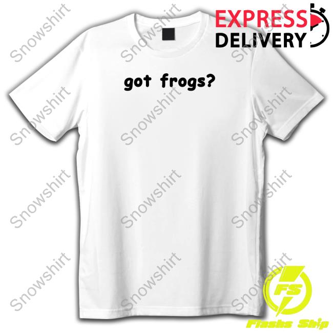 Official Got Frogs T Shirts