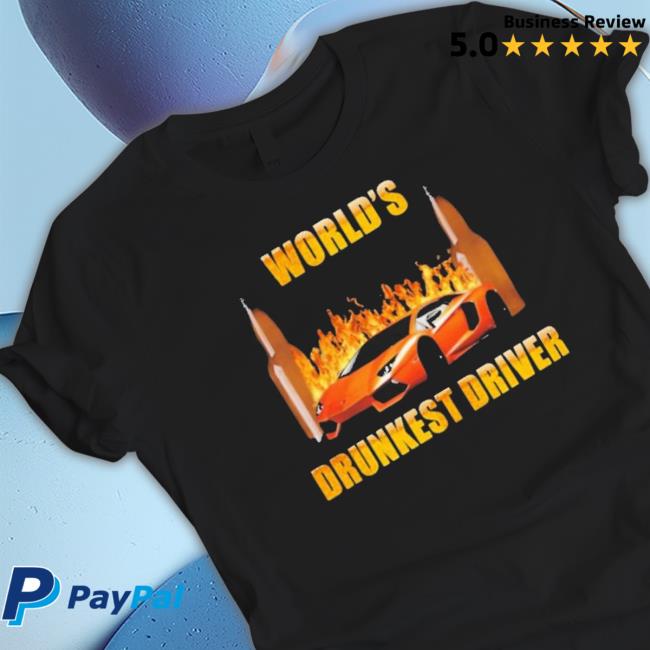 Official Nsfwcloth World’S Drunkest Driver Hooded Sweatshirt