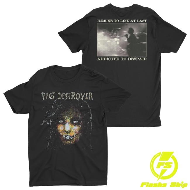 Official Night Shift Merch Store Shop Pig Destroyer - Immune To Life Attractive Shirt Nightshift Merch