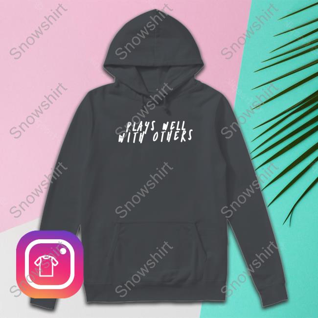 Official Plays Well With Others Tee Plays Well With Others Tee