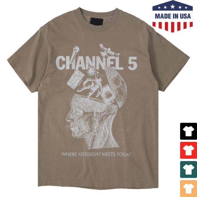 Official Channel 5 Merch Store Yesterday Meets Today | Brown T-Shirts Channel 5 Apparel Clothing Shop
