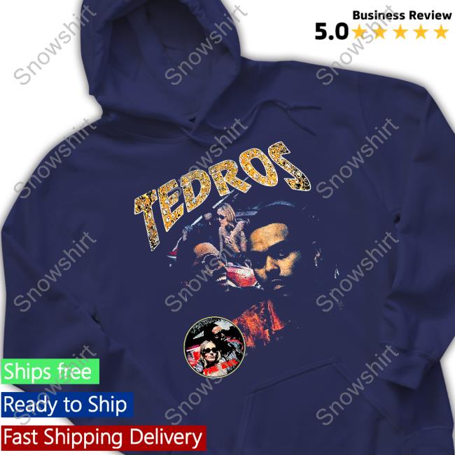 Tedros Shirt Tedros T Shirt